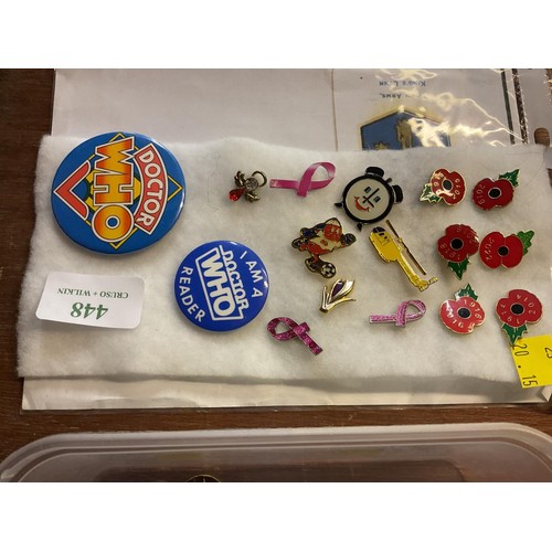 448 - Various badges plus pins