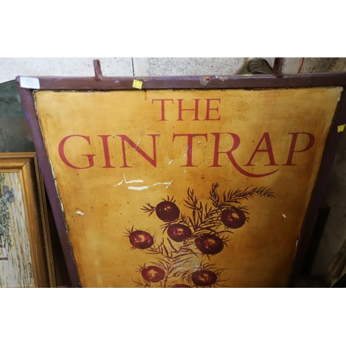 521 - Gin trap pub sign 40 x 30