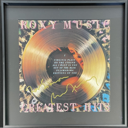 16 - ROXY MUSIC - BRYAN FERRY SIGNED 'GREATEST HITS' LP. A copy of Roxy Music - Greatest Hits, signed to ... 