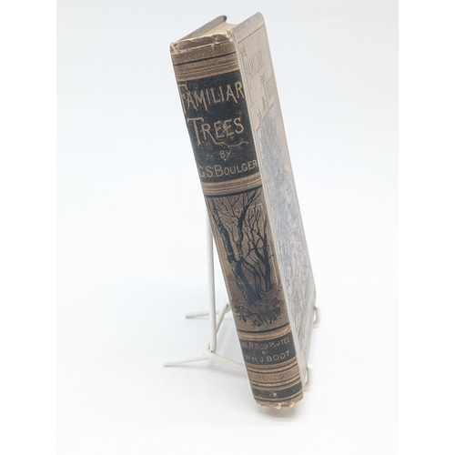 117A - Remarkable Condition First Series First Edition Familiar Trees With Colour Plates, Gilt Edged Well B... 