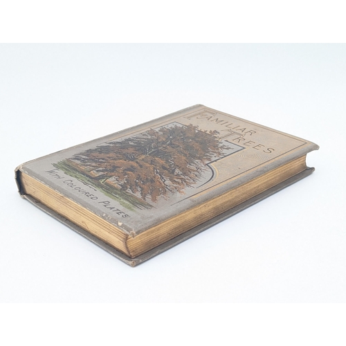 117A - Remarkable Condition First Series First Edition Familiar Trees With Colour Plates, Gilt Edged Well B... 