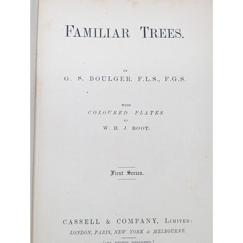 117A - Remarkable Condition First Series First Edition Familiar Trees With Colour Plates, Gilt Edged Well B... 