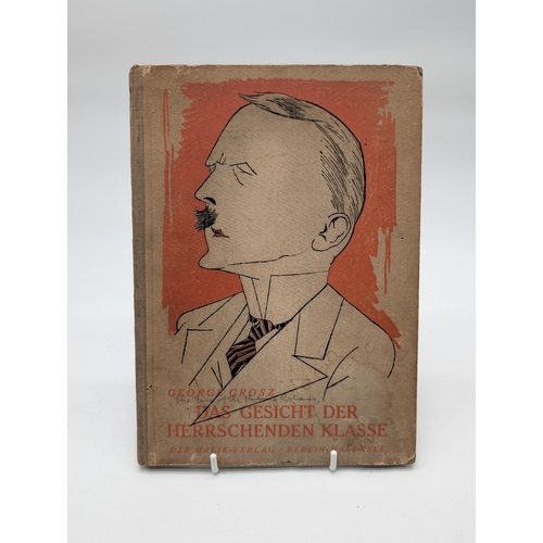 86 - Groge Grosz 1921 Das Gesicht der herrschenden Klasse [The Face of the Ruling Class] (First Edition) ... 