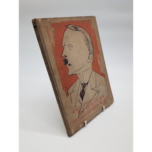 86 - Groge Grosz 1921 Das Gesicht der herrschenden Klasse [The Face of the Ruling Class] (First Edition) ... 