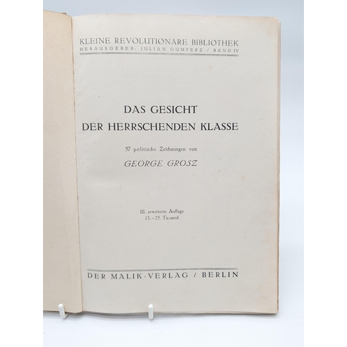 86 - Groge Grosz 1921 Das Gesicht der herrschenden Klasse [The Face of the Ruling Class] (First Edition) ... 