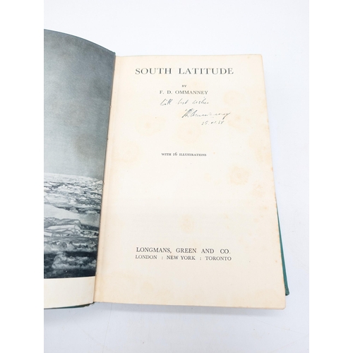 103 - Signed By Author 1938 South Latitude by F D Ommanney 1938 first edition - New Impression, Some Bumps... 