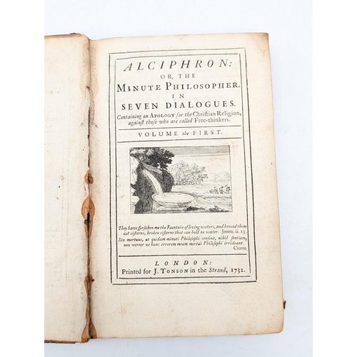 59 - Alciphron: or, The Minute Philospher in Seven Dialogues,'' George Berkeley, 1732, London: Printed fo... 