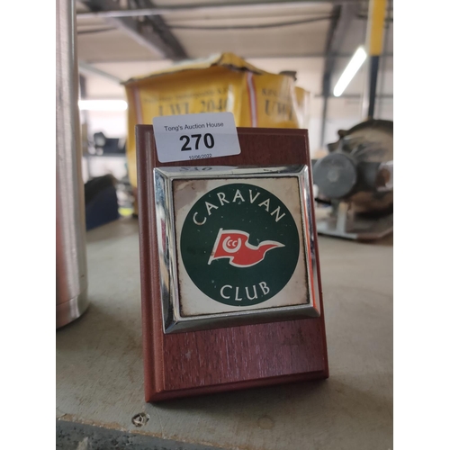 270 - CARAVAN CLUB BADGE ON PLINTH