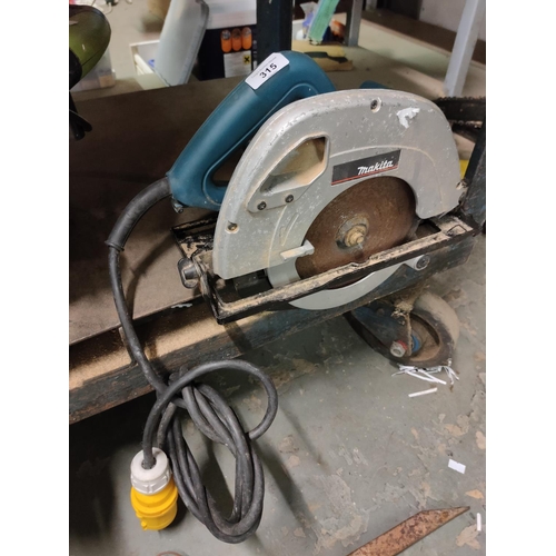 315 - 110VOLT MAKITA  CIRCULAR SAW