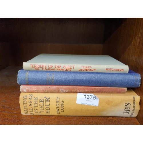 1375 - A collection of Vintage Sailing themed books including ‘Sailing all Seas in the Idle Hour’ and ‘Yach... 