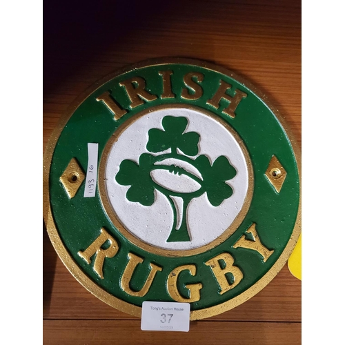 37 - Heavy metal wall plaque depicting Irish Rugby
Diameter approx 9.5 inches