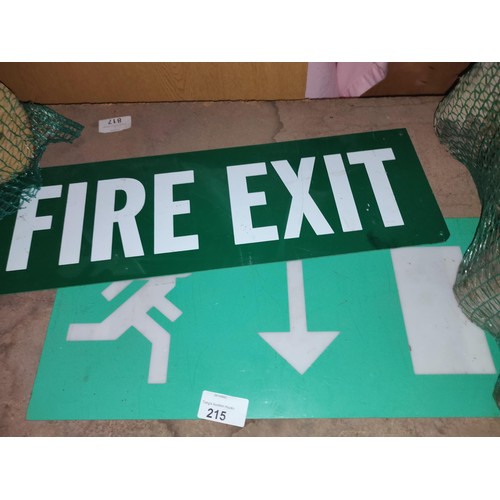 215 - 2 X SIGNS FIRE EXIT