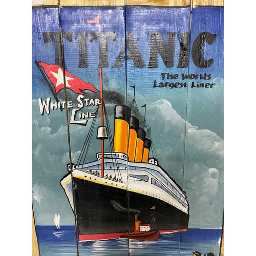 2 - Hand painted Titanic sign on wooden board measuring 60 x 40 cms