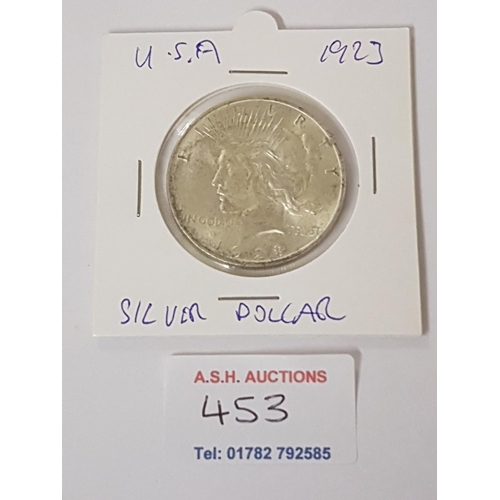 453 - U.S.A. SILVER DOLLAR 1923