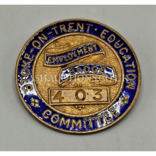 576 - BADGE (Stoke on Trent Education Committee No 403)