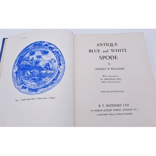 205 - HARDBACK BOOK 'ANTIQUE BLUE & WHITE SPODE' First Edition 1943