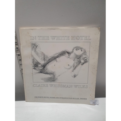 269 - A copy of 'In the White Hotel' by Claire Weissman Wilks - erotic poems