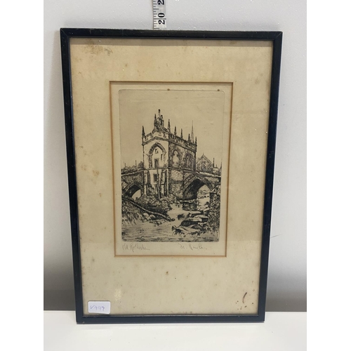 5 - A antique framed and signed original etching by Willie Rawson 'The Chapel on the Bridge, Rotherham,'... 