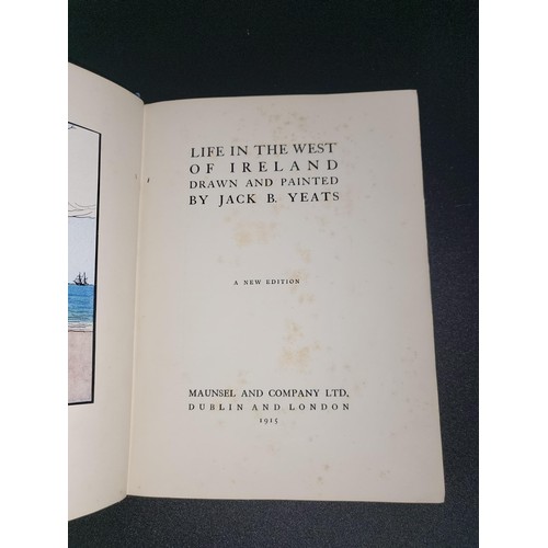 382 - Life in the West of Ireland Drawn & Painted by Jack B Yeats 1915 as Shown in Photos Foxing on Pa... 
