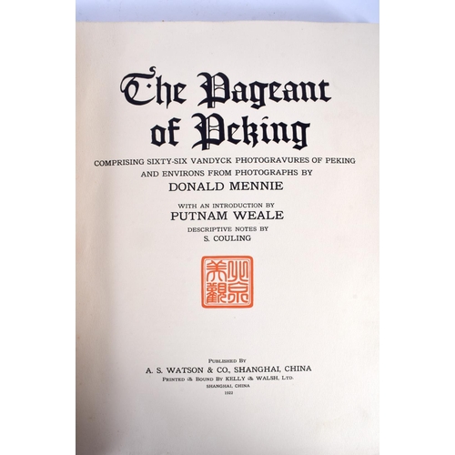 607 - The Pageant of Peking, Donald Mennie, book. 38 cm x 32 cm.