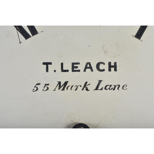 541 - AN ANTIQUE T LEACH OF LONDON MAHOGANY CASED WALL CLOCK with off white dial painted with black numera... 