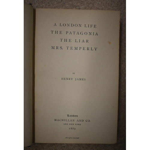 307 - [Henry James] A London Life. 8 vo, blue cloth gilt, London 1889 and 2 others by the same author, not... 