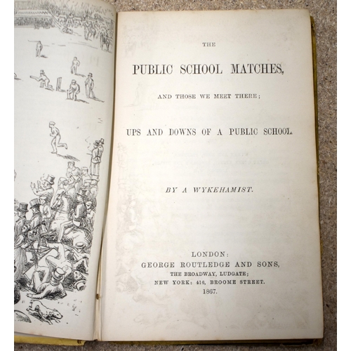 311 - [Cricket] The Public School Matches by a Wykehamist, small 8vo, pictorial boards, London 1867