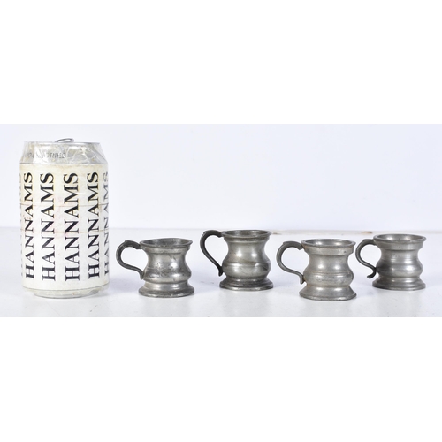 3065 - A collection of antique Pewter measures 4cm (4)