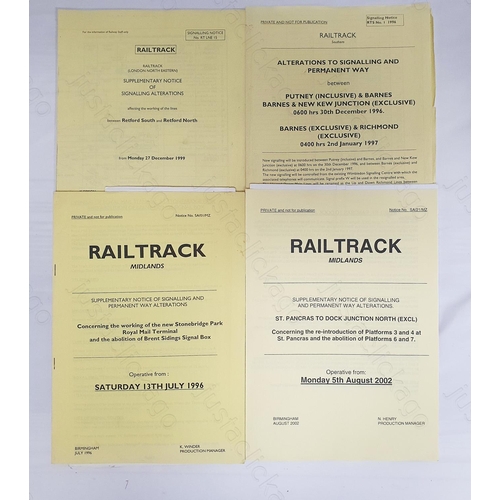 172 - Railway. Four Railtrack signalling notices.
1. Midlands. St Pancras to Dock Junction North. Aug. 200... 