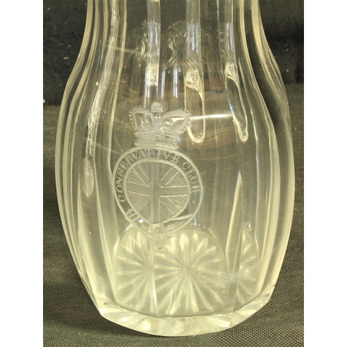 92 - 3 ITEMS OF GLASS: HEAVY WATER JUG EARLY 19TH CENTURY WITH HAND ERCHED MOTIF 'CONSERVATIVE CLUB', FRU... 