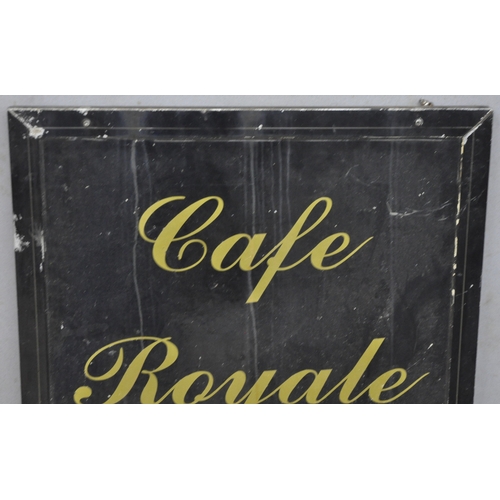 76 - CAFE ROYALE SIGN AND BLACK FRAMED MIRROR