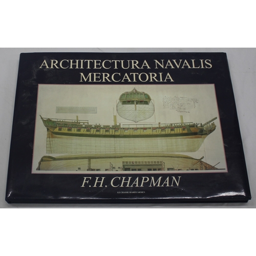 76 - HARDBACK BOOK - ARCHITECTURA NAVALIS MERCATORIA BY F H CHAPMAN