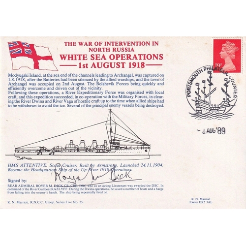 383 - HMS Attentive White Sea Operation 1918 Signed Read Admiral R M Dick. 1 Aug 89 Portsmouth Postmark. T... 