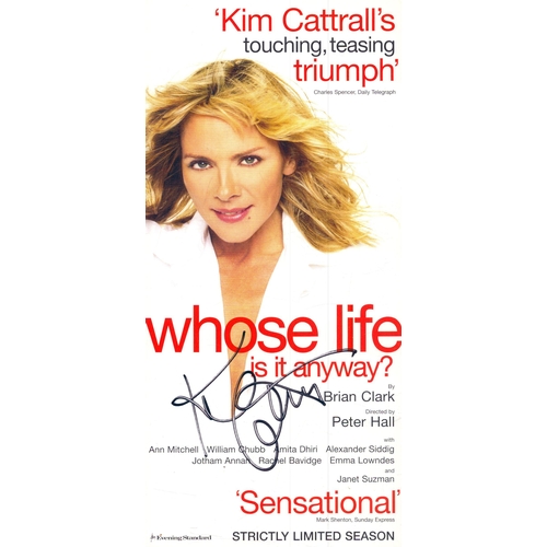 193 - Kim Cattrall signed whose life is it anyway theatre flyer.