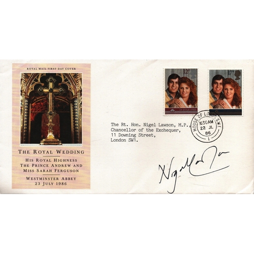 234 - Nigel Lawson signed FDC. The Royal Wedding. Double Stamps plus Single post marked 22 JL 86.