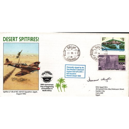 295 - Desmond Hughes signed FDC. Desert Spitfires! Double Stamps plus Double post marked 13 MA.