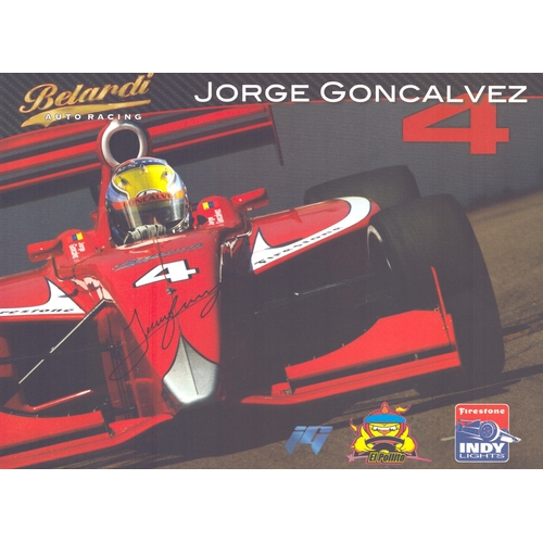 324 - Jorge Goncalvez signed Belardi Auto racing promo card, 11x9inch.