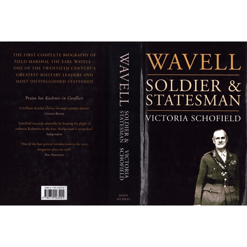 244 - Hardback book 'Wavell: Soldier & Statesman' by Victoria Schofield 2006.
