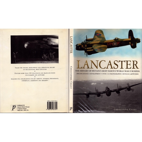 250 - Signed hardback book (7 signatures) 'Lancaster: The history of Britain's most famous World War II bo... 