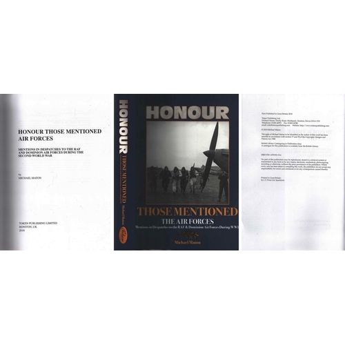 252 - Honour Those Mentioned, Air Forces Mentions in Despatches to the RAF and Dominion Air Forces During ... 