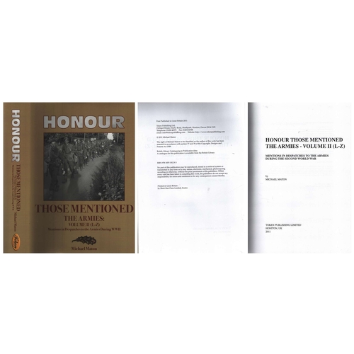 258 - Honour Those Mentioned. The Armies: L-Z Mentions in Despatches to the Armies During WII. Author: Mic... 