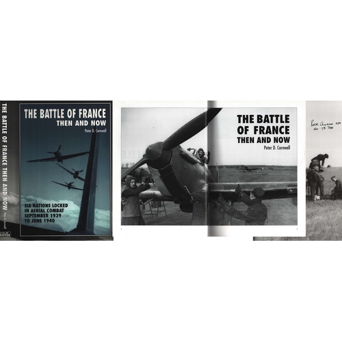 277 - Peter Ayerst signed, DFC No. 73 Squadron. The Battle of France Then and Now Hardback Book. Author: P... 