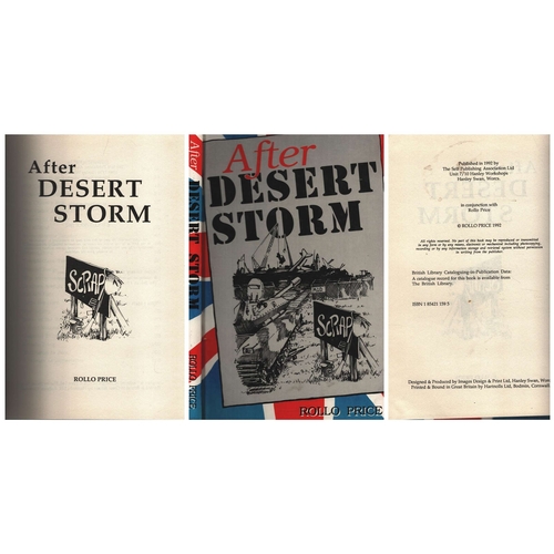 288 - After Desert Storm Hardback Book. Author: Rollo Price. Edition: 1st ed. Publisher:  Rollo Price. Pub... 