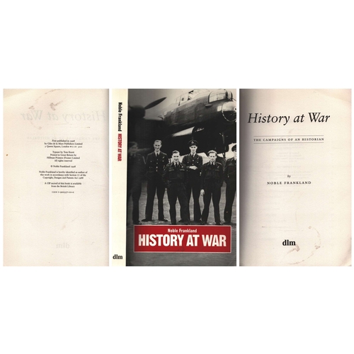 290 - Histrory At War The Campaigns of An Historian Paperback Book. By Noble Frankland. Publisher:  dlm. P... 