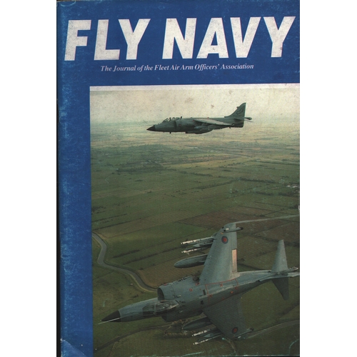 299 - Fly Navy The Journal of the Fleet Air Arm Officer's Association Paperback Book.