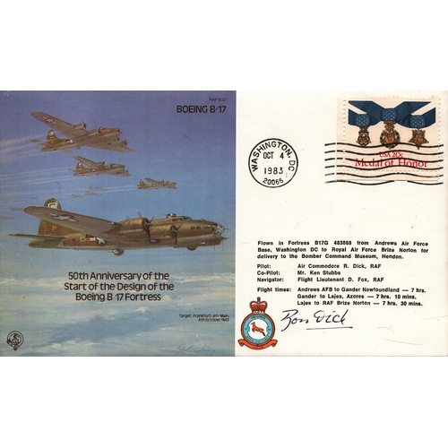138 - Ronald Dick Pilot: Air Commodore signed FDC RAF B32 Boeing B-17 50th Anniversary of the Start of the... 