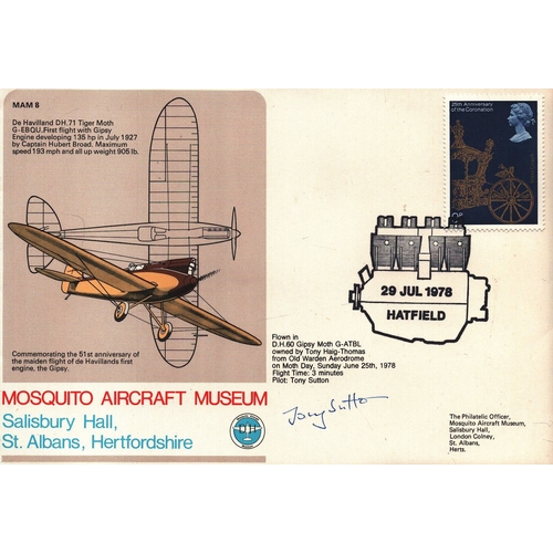 154 - Tony Sutton pilot signed FDC. MAM8 Mosquito Aircraft Museum Salisbury Hall, St. Albans, Hertfordshir... 