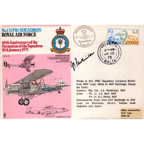 178 - Wg Cdr J B Parkinson signed cover No 13 Squadron Royal Air Force 60th Anniversary of the Formation o... 