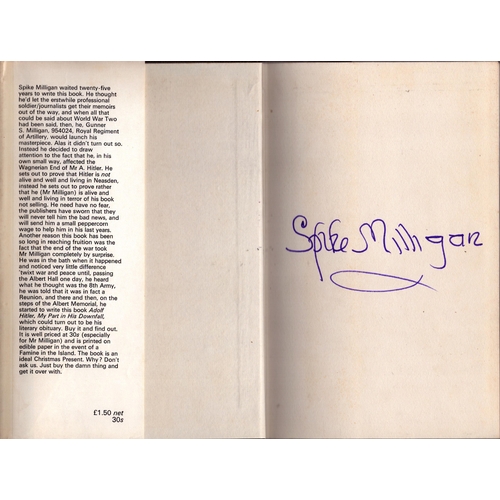 9 - Spike Milligan signed Adolf Hitler - my part in his downfall hardback book.