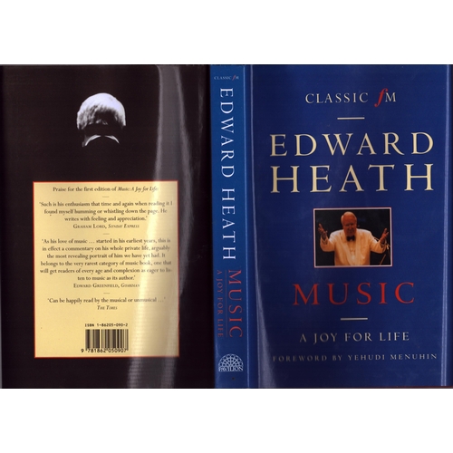 13 - Edward Heath signed Music - a joy for life hardback book.